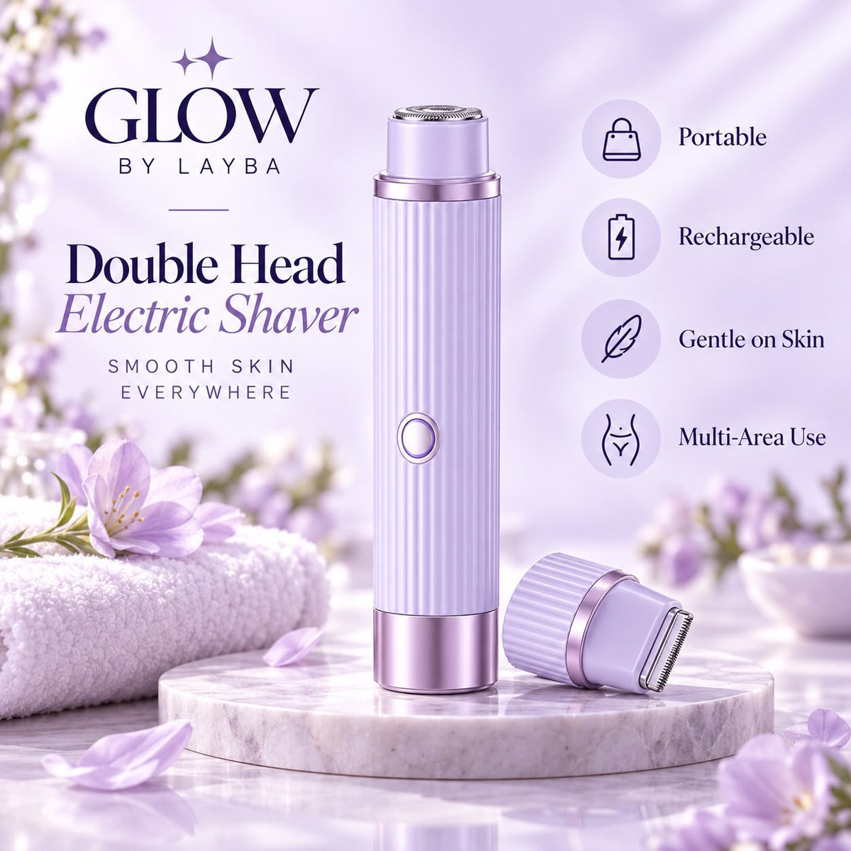A lavender and silver double-head electric shaver by GLOW BY LAYBA is displayed on a marble pedestal with a matching cap beside it. The background is a soft, dreamy lavender scene with flowers, a towel, and promotional text highlighting features like portability, rechargeability, gentle on skin, and multi-area use.